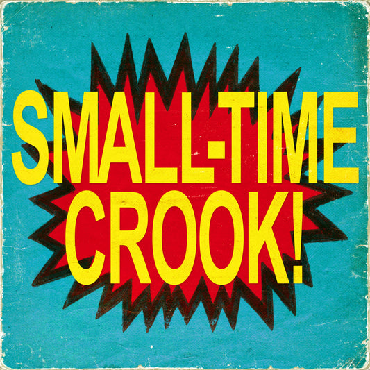 Small-Time Crook Bundle